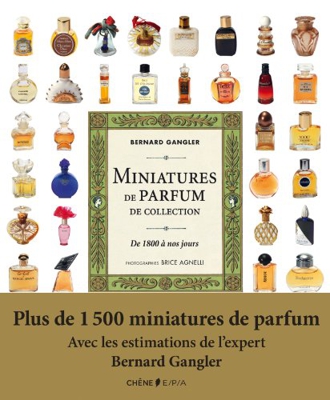 Miniatures de parfum de collection: De 1800 à nos jours