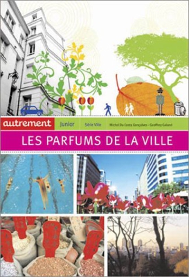 Les parfums de la ville (Junior)