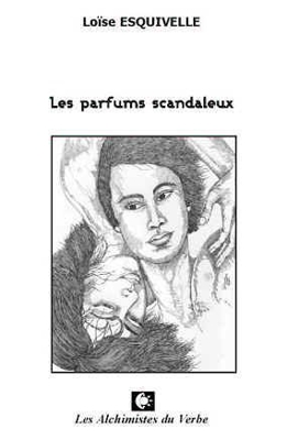 Les Parfums Scandaleux