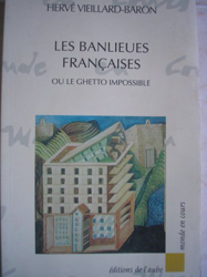 Les banlieues françaises : Ou le ghetto impossible características