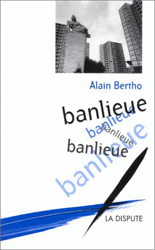 Banlieue, banlieue, banlieue (Hors collection) características