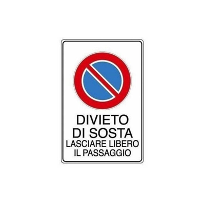 segnaletico tabella pvc divieto di sosta lasciare libero il passaggio - Cartello