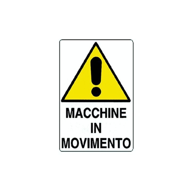 IST - CARTELLO 'ATTENZIONE MACCHINE IN MOVIMENTO' cm 35 x 50