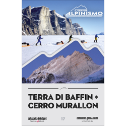 IL GRANDE ALPINISMO - STORIE DI SFIDE VERTICALI - Terra di Baffin + Cerro Murallon en oferta