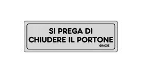 Machieraldo - ETICHETTA CHIUDERE IL PORTONE 15x 5 ADESIVA