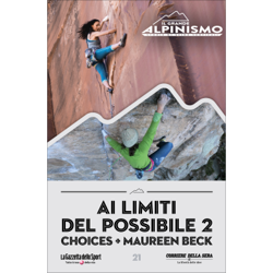 IL GRANDE ALPINISMO - STORIE DI SFIDE VERTICALI - Ai limiti del possibile 2 - con Steph Davis e Maureen Beck precio