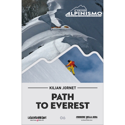 IL GRANDE ALPINISMO - STORIE DI SFIDE VERTICALI - Killian Jornet - Path to Everest